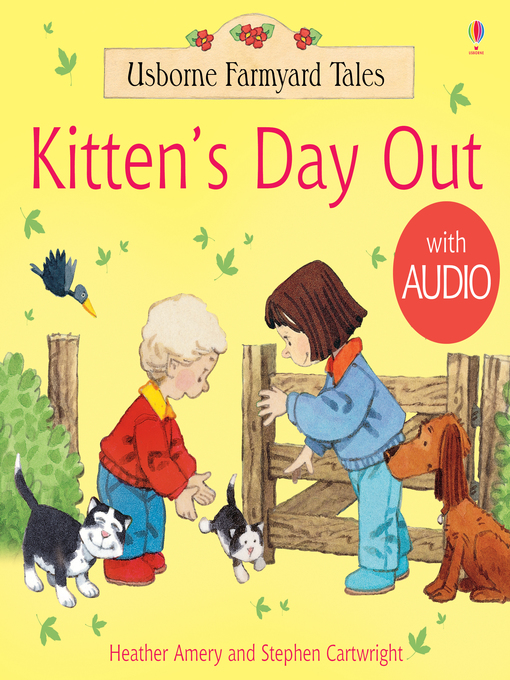 Title details for Kitten's Day Out by Heather Amery - Available